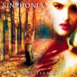 Sinphonia : When the Tide Break